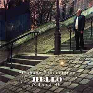 Stéphane Pompougnac - Hello Mademoiselle FLAC