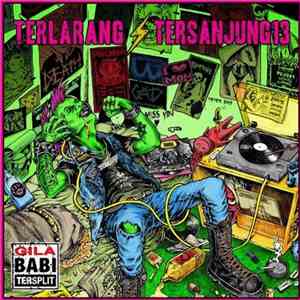 Terlarang / Tersanjung13 - Gila Babi Tersplit FLAC