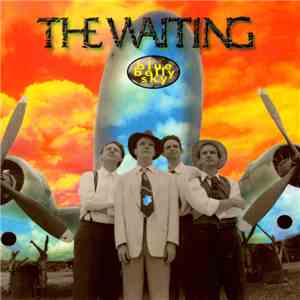 The Waiting - Blue Belly Sky FLAC