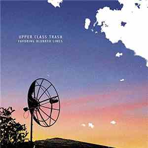 Upper Class Trash - Favoring Blurred Lines FLAC