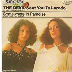 Baccara - The Devil Sent You To Laredo = El Diablo Te Envió A Laredo / Somewhere In Paradise = Algún Lugar En El Paraíso FLAC