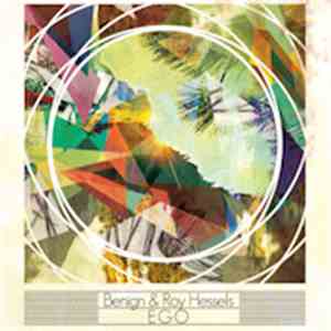 Benign & Roy Hessels - Ego FLAC