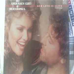 Bo Andersen & Bernie Paul - Our Love Is Alive FLAC