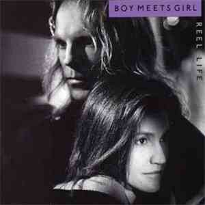 Boy Meets Girl - Reel Life FLAC