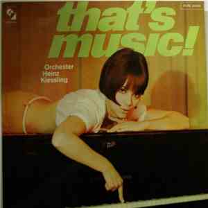 Das Orchester Heinz Kiessling - That's Music FLAC