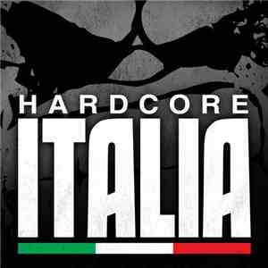 DJ Mad Dog - Hardcore Italia - Podcast # 34 FLAC