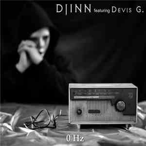 Djinn Featuring Devis G. - 0 Hz FLAC