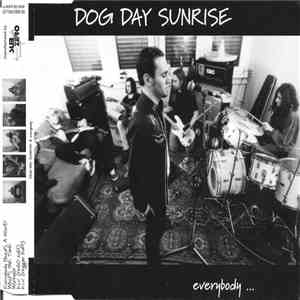 Dog Day Sunrise - everybody... EP FLAC