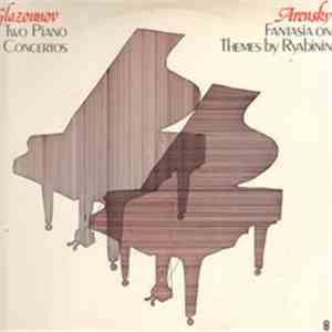 Glazounov / Arensky - Two Piano Concertos / Fantasia On Themes By Ryabinin FLAC