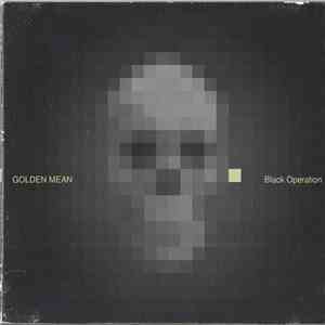 Golden Mean  - Black Operation FLAC