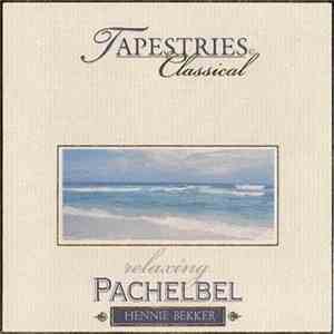 Hennie Bekker - Relaxing Pachelbel FLAC