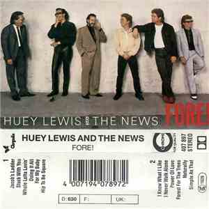 Huey Lewis And The News - Fore! FLAC