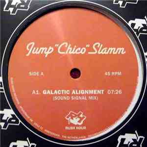 Jump "Chico" Slamm - Galactic Alignment FLAC
