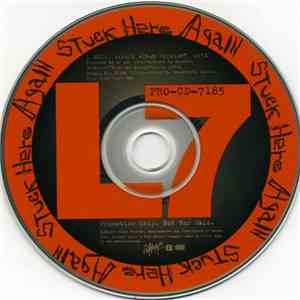 L7 - Stuck Here Again FLAC