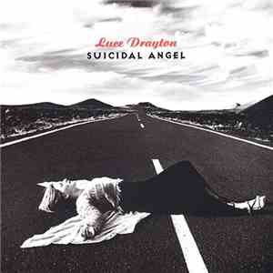 Luce Drayton - Suicidal Angel FLAC