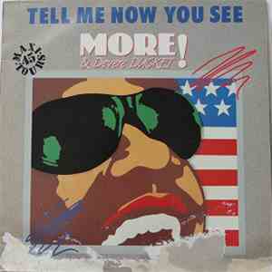 More! & Devere Ducket - Tell Me Now You See FLAC