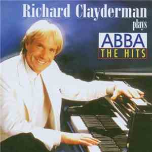 Richard Clayderman - Richard Clayderman Plays ABBA FLAC