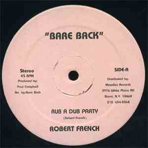 Robert French - Rub A Dub Party FLAC