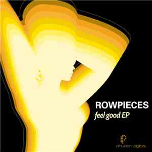 Rowpieces - Feel Good EP FLAC
