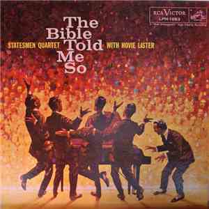 Statesmen Quartet With Hovie Lister - The Bible Told Me So FLAC
