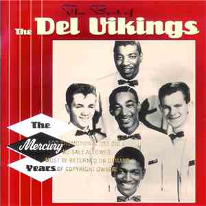 The Del Vikings - The Best Of The Del Vikings: The Mercury Years FLAC