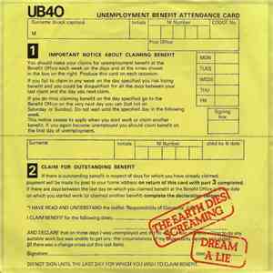 UB40 - The Earth Dies Screaming / Dream A Lie FLAC
