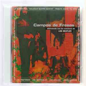 Various - Campos De Fresas - Disfrutando Con Las Canciones De Los Beatles FLAC