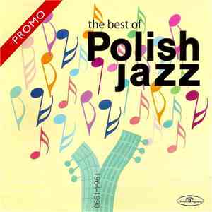 Various - The Best of Polish Jazz 1964-1990 FLAC