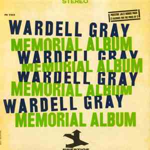 Wardell Gray - Memorial Album FLAC
