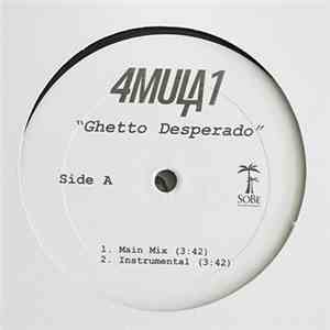 4mula 1 - Ghetto Desperado FLAC