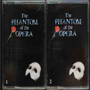 Andrew Lloyd Webber - The Phantom Of The Opera (The Original Cast Recording) FLAC