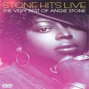 Angie Stone - Stone Hits Live - The Very Best Of Angie Stone FLAC