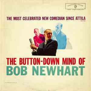 Bob Newhart - The Button-Down Mind Of Bob Newhart FLAC