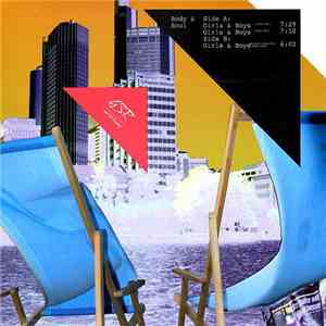 Body & Soul - Girls & Boys FLAC