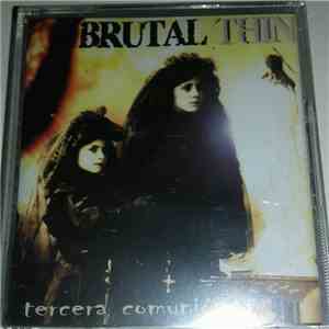 Brutal Thin - Tercera Comunión FLAC