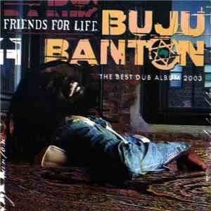 Buju Banton - Friends For Life FLAC