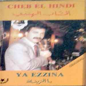 Cheb El Hindi - Ya Ezzina FLAC