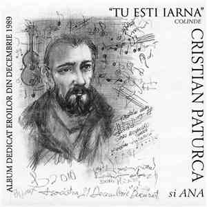 Cristian Pațurcă și Ana - Tu Ești Iarna (Colinde) FLAC