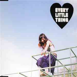 Every Little Thing - ファンダメンタル・ラブ FLAC