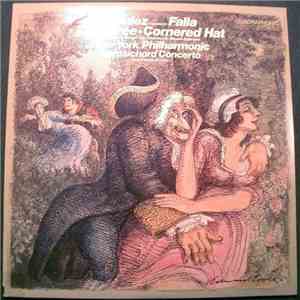 Falla, Pierre Boulez Conducts The New York Philharmonic Orchestra - Boulez Conducts Falla: The Three-Cornered Hat (Complete Ballet), Harpsichord Concerto FLAC