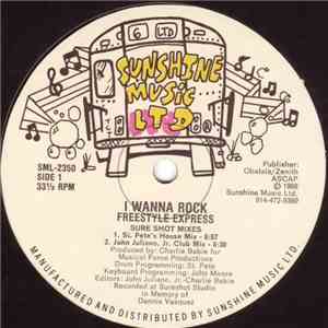 Freestyle Express  - I Wanna Rock FLAC