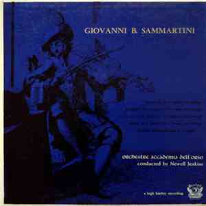 Giovanni B. Sammartini - Orchestre Accademia Dell'Orso Conducted By Newell Jenkins - Symphony In A For Strings, Sonata G For 2 Horns And Strings, Symphony In A For 2 Horns And Strings, Sinfonia No. 2 Dell Academia In C, Symphony In G For Trumpets And Stri FLAC