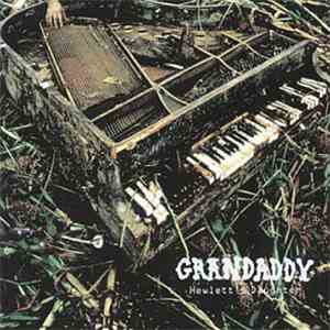 Grandaddy - Hewlett's Daughter FLAC