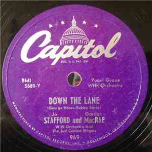 Jo Stafford And Gordon MacRae With The Jud Conlon Singers - Down The Lane / You Are My Love FLAC