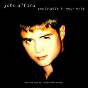 John Alford - Smoke Gets In Your Eyes FLAC