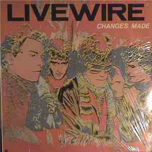 Live Wire - Changes Made FLAC