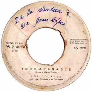 Los Dólares  - Incomparable / Tu, Yo Y El Amor FLAC