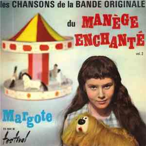Margote - Le Manège Enchanté FLAC