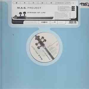 M.A.S. Project - Strings Of Life FLAC