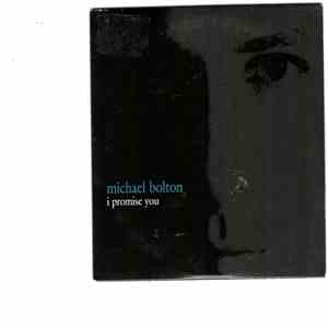 Michael Bolton - I Promise You FLAC